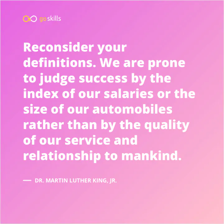 We are prone to judge success by the index of our salaries or the size of our automobiles rather than by the quality of our service and relationship to mankind.