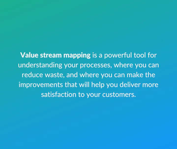 Value stream mapping