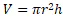 V=πr²h