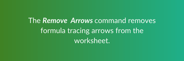 Remove arrows formula auditing Excel