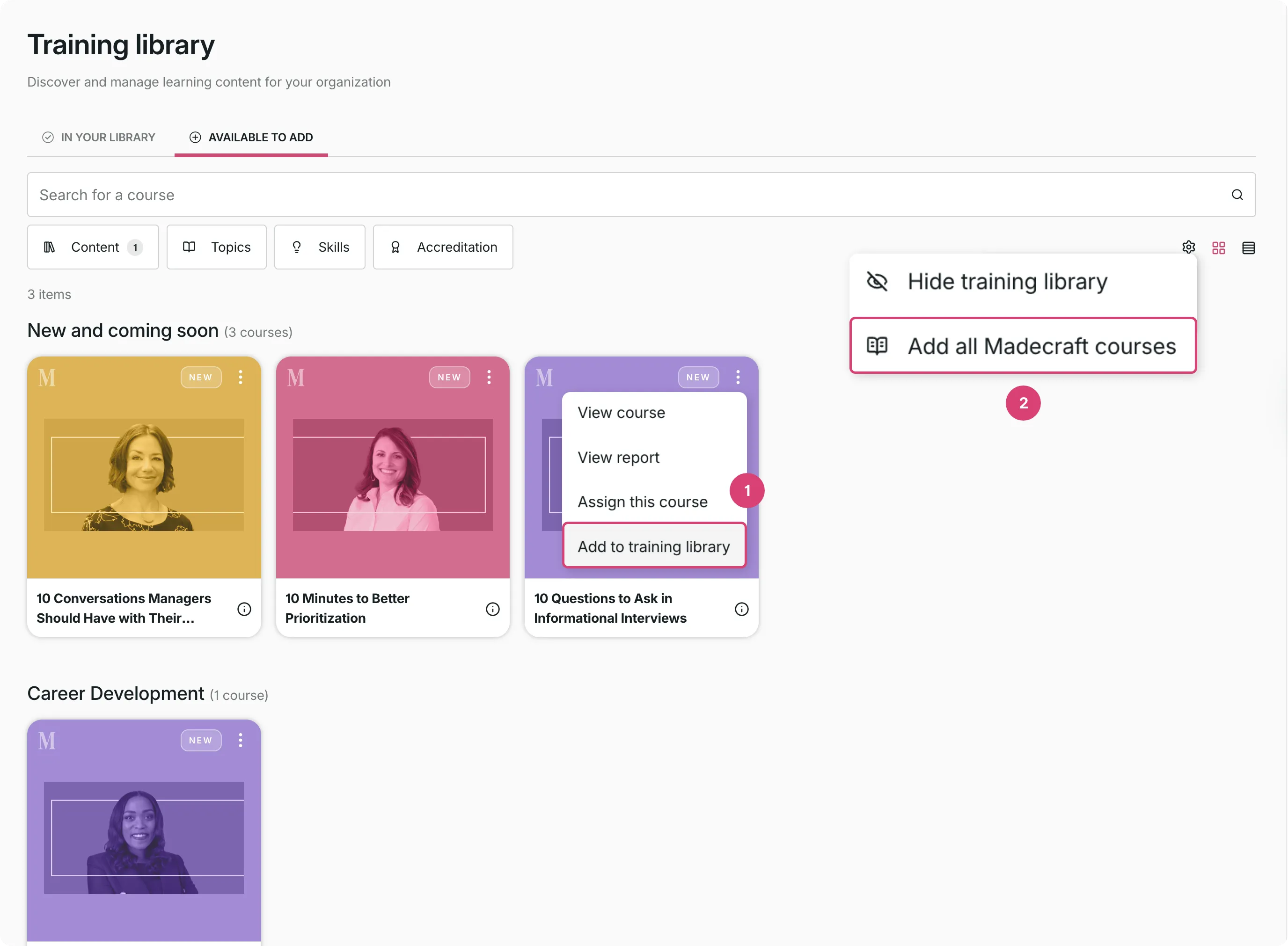 Options to add individual Madecraft courses or the full collection to the library.