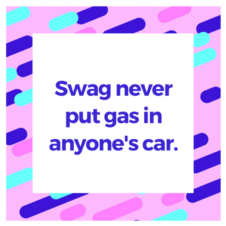 Quote about swag