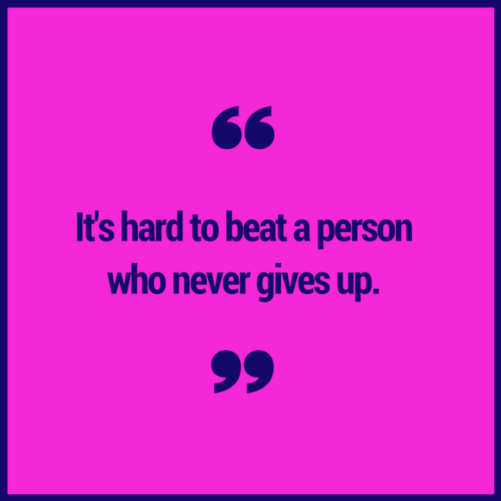 Never give up quote