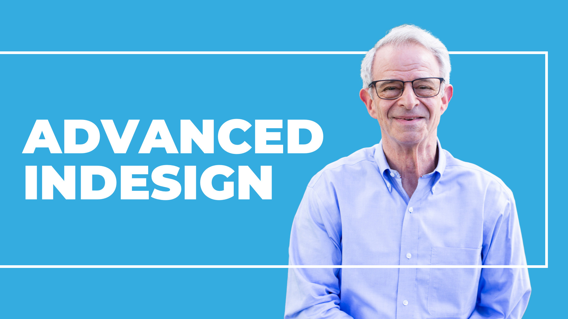 InDesign Advanced: Taking Your Skills to the Next Level icon
