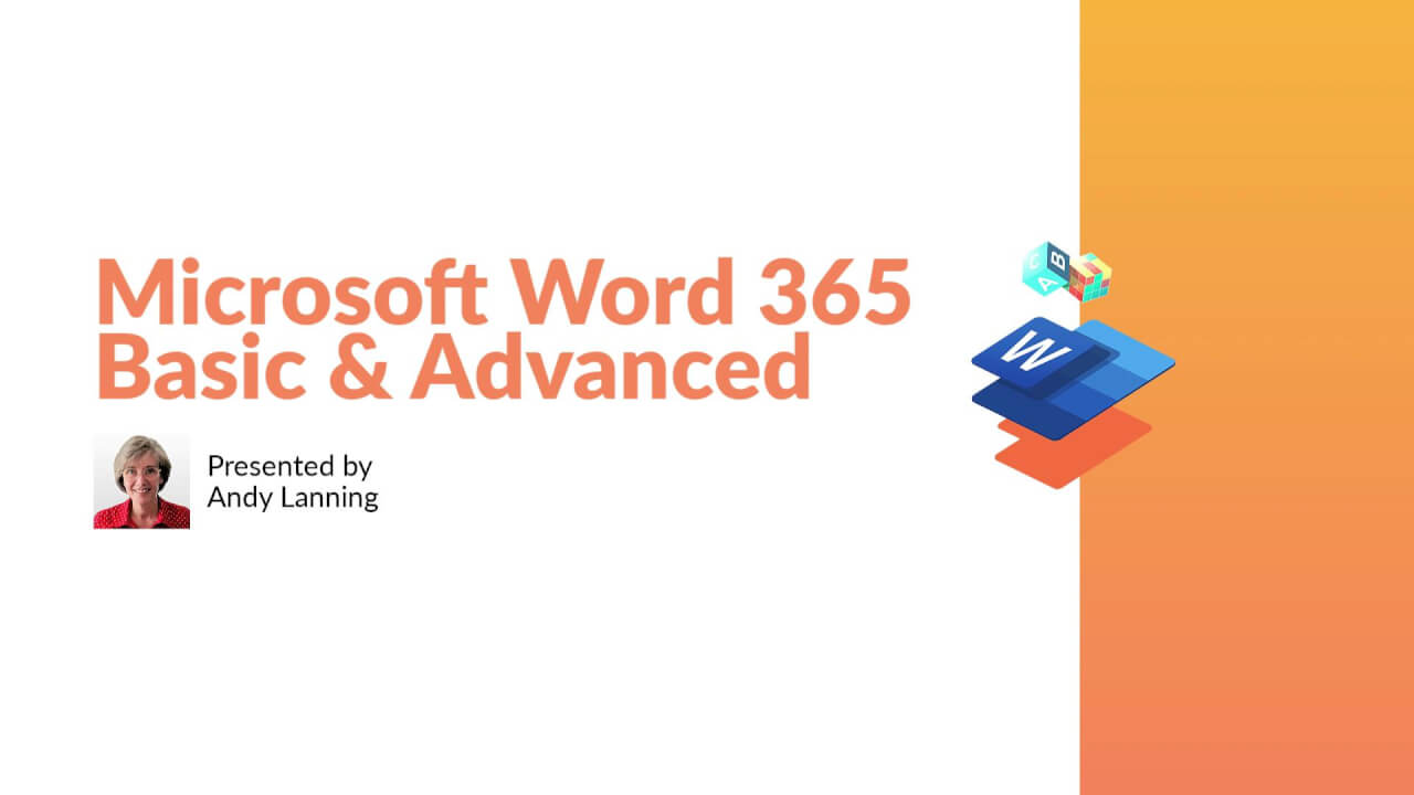 Microsoft Word 365 - Basic & Advanced